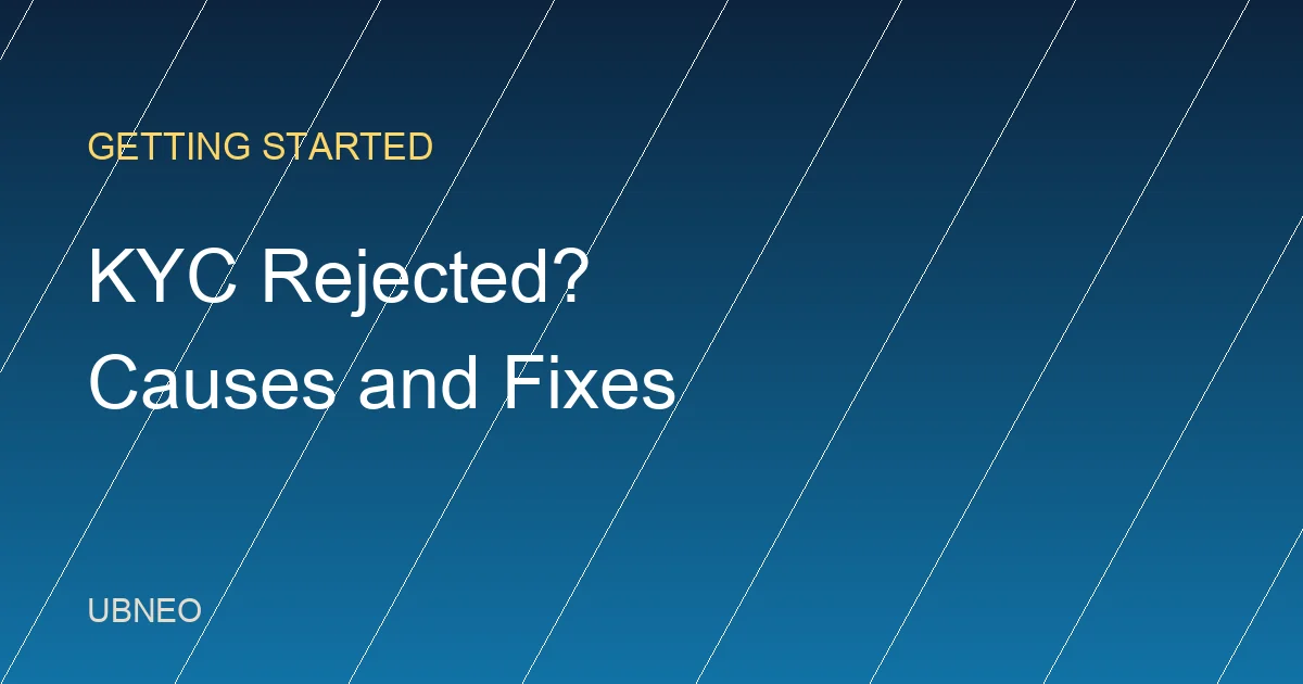 Binance or OKX KYC Rejected? Causes and Fixes (2026)
