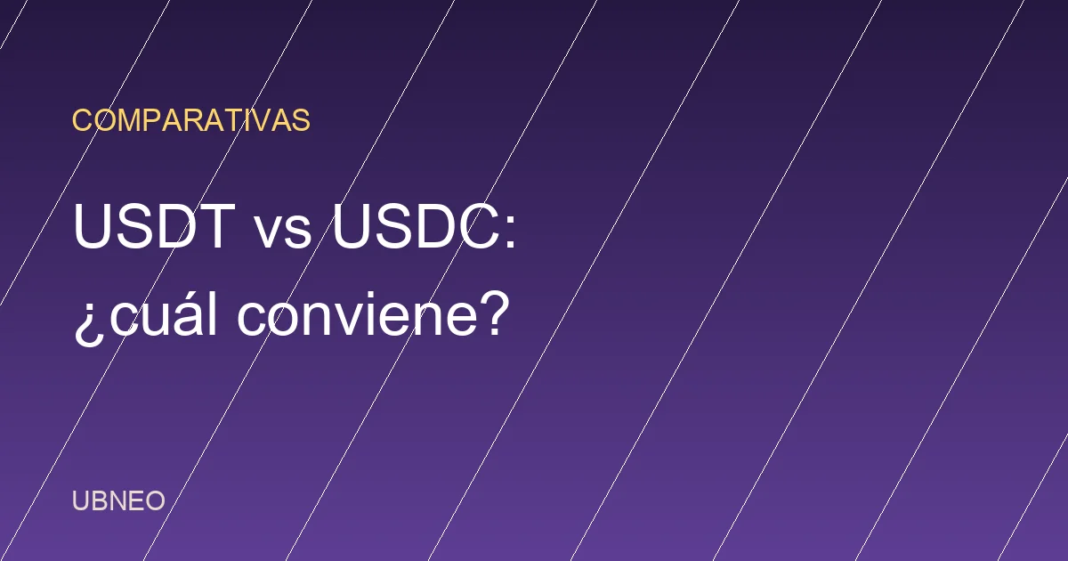 USDT vs USDC: diferencias y cuál conviene en 2026